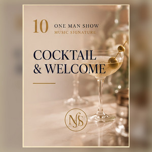 ONE MAN SHOW | Cocktail & Welcome