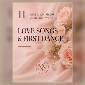 ONE MAN SHOW | Love Songs & First Dance