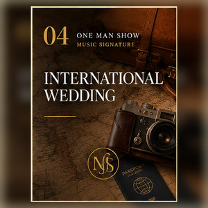 ONE MAN SHOW | International Wedding