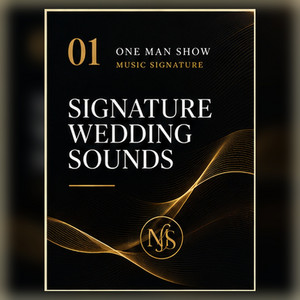 ONE MAN SHOW | Signature Wedding Sounds